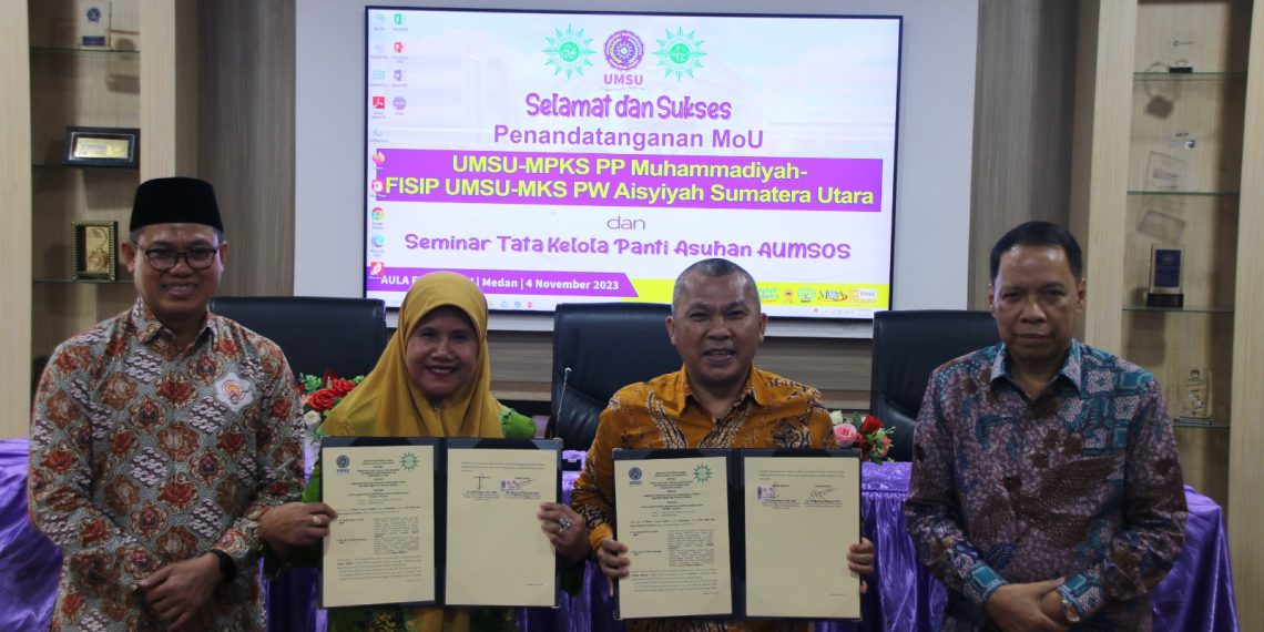 FISIP UMSU, MPKS PP Muhammadiyah, Rektor UMSU, dan MKS PW Aisyiyah Sumut Tanda Tangan MoU Tata Kelola Panti Asuhan